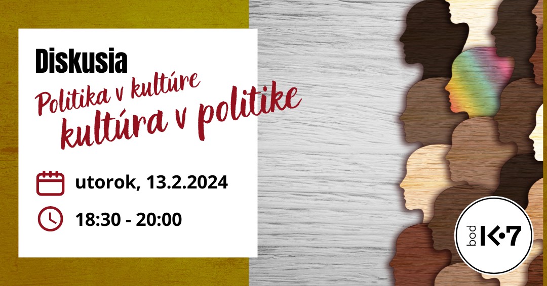 2024-02-13-bod-k7-diskusia-o-kulture