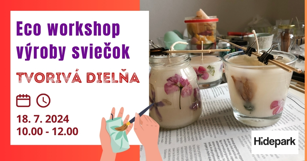 2024-07-18-hidepark-tvoriva-dielna-sviecky